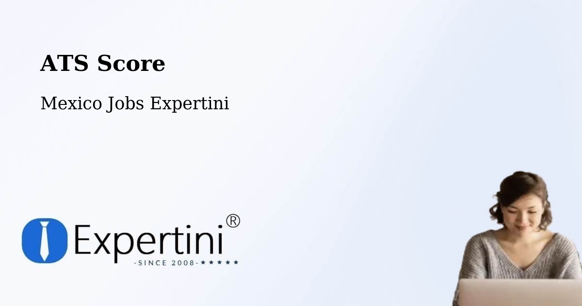Resume ATS Score & Job Description Match Tool – Comala - Mexico Jobs Expertini