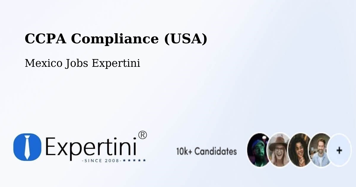 CCPA Privacy Rights & Compliance Notice – Comala - Mexico Jobs Expertini