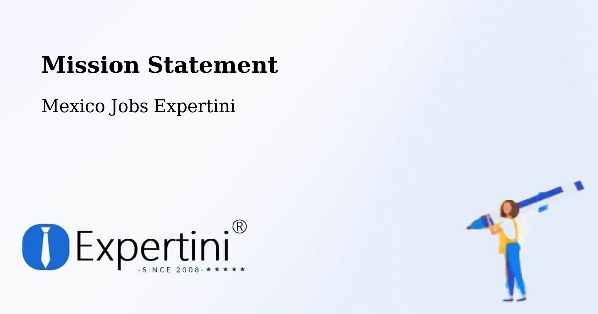 Corporate Mission – Comala - Mexico Jobs Expertini