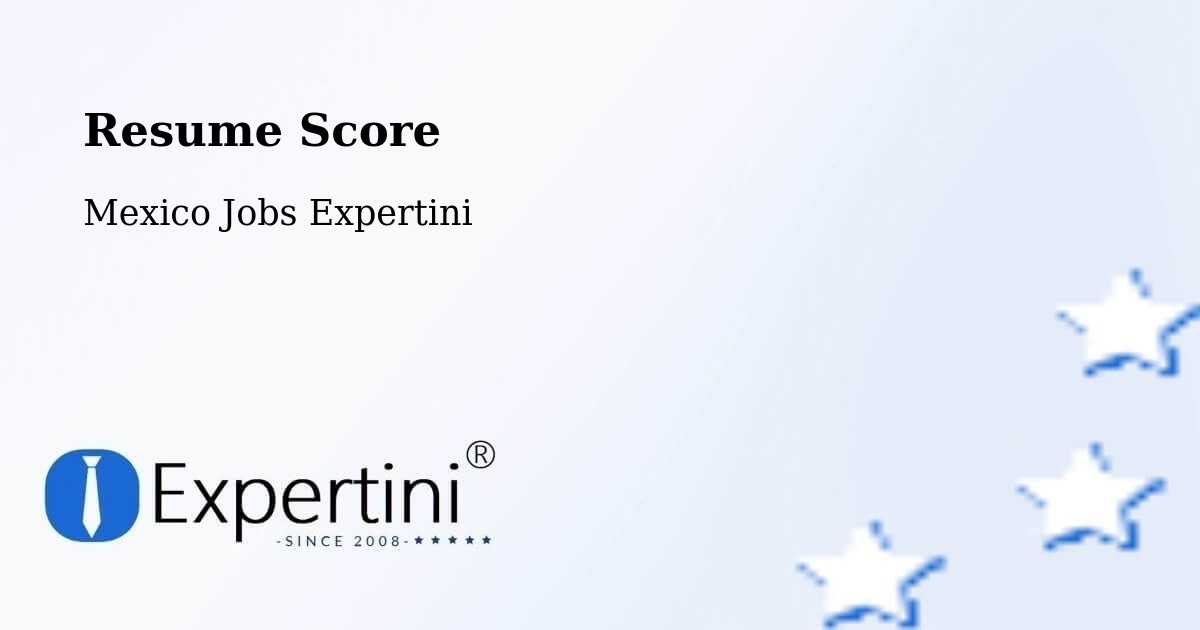 Resume Score & Job Description Match Tool – Comala - Mexico Jobs Expertini