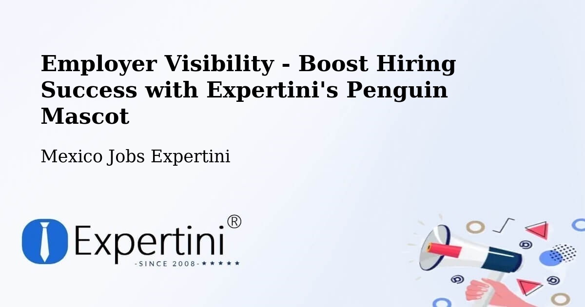 CV and Resume Visibility Optimization – Comala - Mexico Jobs Expertini